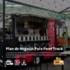 Plan de Negocio para Food Truck