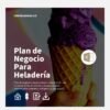 plan de negocio para heladería - chefbusiness