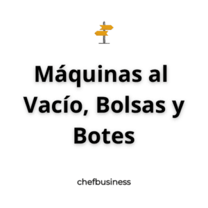 Categoría Máquinas al Vacío, Bolsas y Botes