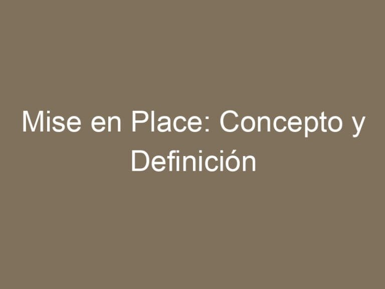 Mise en Place: Concepto y Definición